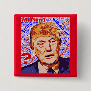 Macaron Carré 5 Cm Trump Qui Suis-Je Vraiment Carré Bouton Pin-Back