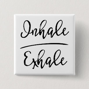 Macaron Carré 5 Cm Typographie d'Inhale Exhale