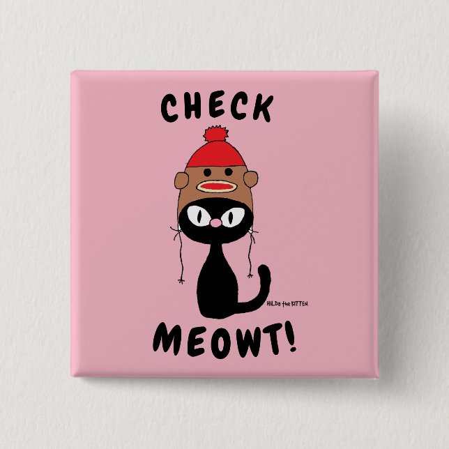 Macaron Carré 5 Cm "VÉRIFIEZ MEOWT !" drôle, mignon bouton de chat de (Devant)