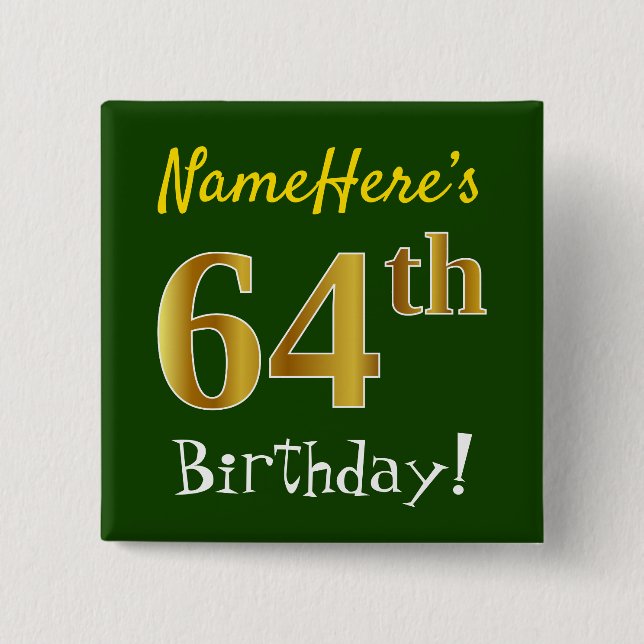 Macaron Carré 5 Cm Vert, Faux Gold 64e anniversaire, avec nom personn (Devant)
