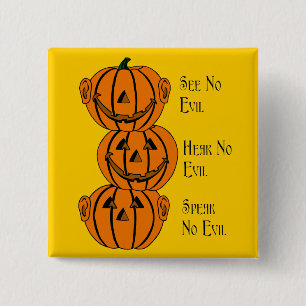 Macaron Carré 5 Cm Voir Non, Écoute Non, Parle Non Citrouille Mal Bou