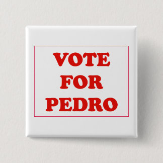 Macaron Carré 5 Cm Vote pour Pedro