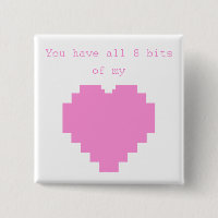 Vous avez 8 bits de mon coeur