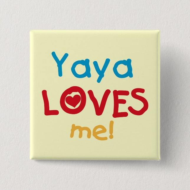 Macaron Carré 5 Cm Yaya Loves Me Tshirts et cadeaux (Devant)