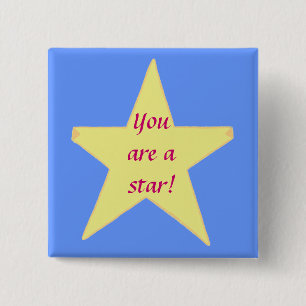 Macaron Carré 5 Cm Yellow Star, Vous êtes une étoile Custom Pins