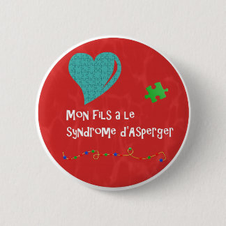 Macaron Mon fils a le syndrome d'Asperger 2 Inch Round Button