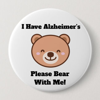 Macaron Rond 10 Cm Adult Button I Have Alzheimer’s