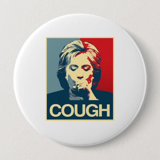 Macaron Rond 10 Cm Affiche de toux de Hillary -- Élection 2016 - (Devant)