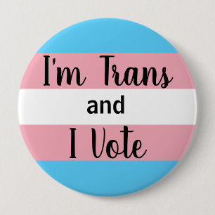 Macaron Rond 10 Cm Je suis Trans et je vote bouton