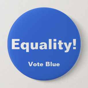 Macaron Rond 10 Cm L'égalité ! Bouton, Bouton VOTE BLEU