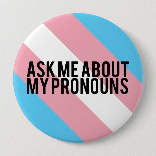 Macaron Rond 10 Cm Pronoms rayés de transsexuel (Devant)
