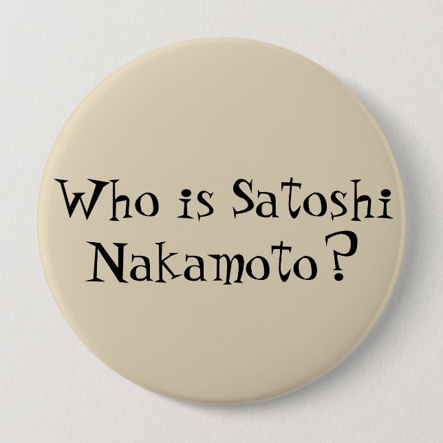 Macaron Rond 10 Cm "Qui est Satoshi Nakamoto ?" Boutons (Devant)