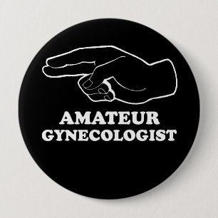 Macaron Rond 10 Cm T-shirt AMATEUR GYNECOLOGIST