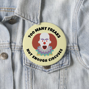 Macaron Rond 10 Cm TROP DE FRAIS PAS SUFFISAMMENT DE CIRCUS Bouton