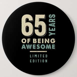 Macaron Rond 15,2 Cm 65 ans d'être génial - 65e anniversaire