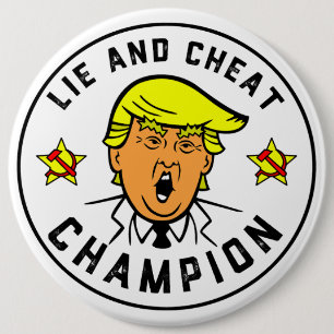 Macaron Rond 15,2 Cm Champion de Mensonge et de Tricherie de Trump Drôl