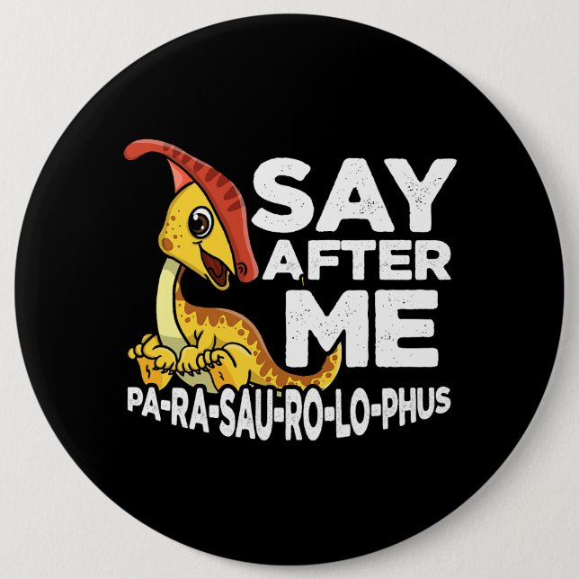 Macaron Rond 15,2 Cm Dites Après Moi Parasaurolophus Cute Dinosaur Saur (Devant)