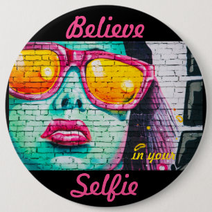 Macaron Rond 15,2 Cm Graffiti Croyez en votre bouton Selfie