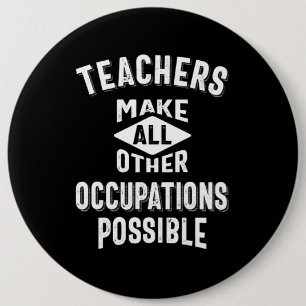Macaron Rond 15,2 Cm Les Enseignants Permettent D'Autres Occupations