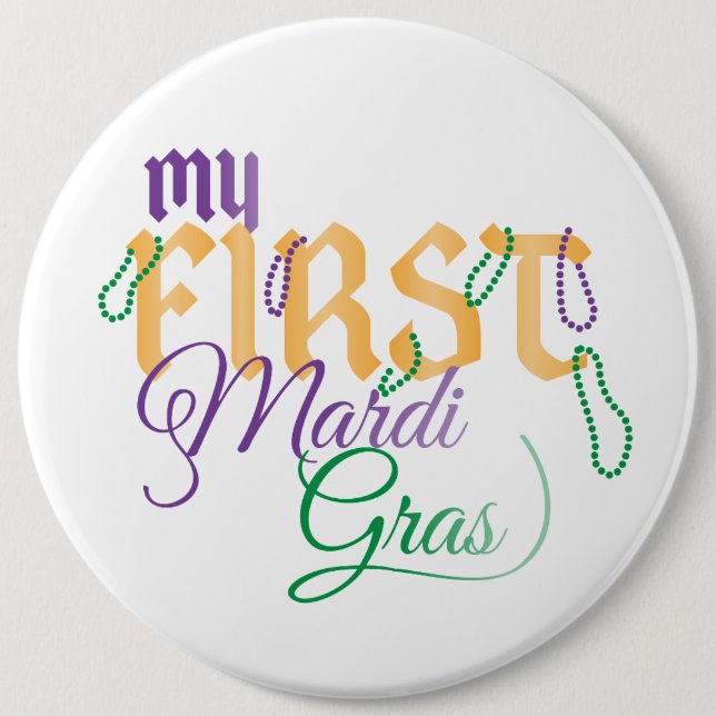 Macaron Rond 15,2 Cm Mon Pin colossal de premier mardi gras (Devant)