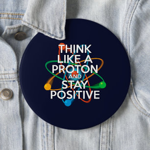 Macaron Rond 15,2 Cm Pensez comme un proton et restez positif