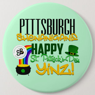 Macaron Rond 15,2 Cm Pin méga de bouton de Yinz du jour de St Patrick