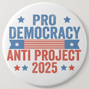 Macaron Rond 15,2 Cm Pro Democracy Anti Project 2025 Trump républicain