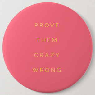 Macaron Rond 15,2 Cm Prouvez-les le rose saumoné de citation de