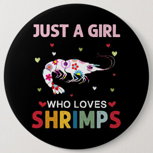Macaron Rond 15,2 Cm Shrimps Lover Just a Girl Who Love Shrimps Daisy