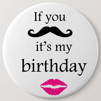 Macaron Rond 15,2 Cm Si vous moustache il est mon bouton d'anniversaire