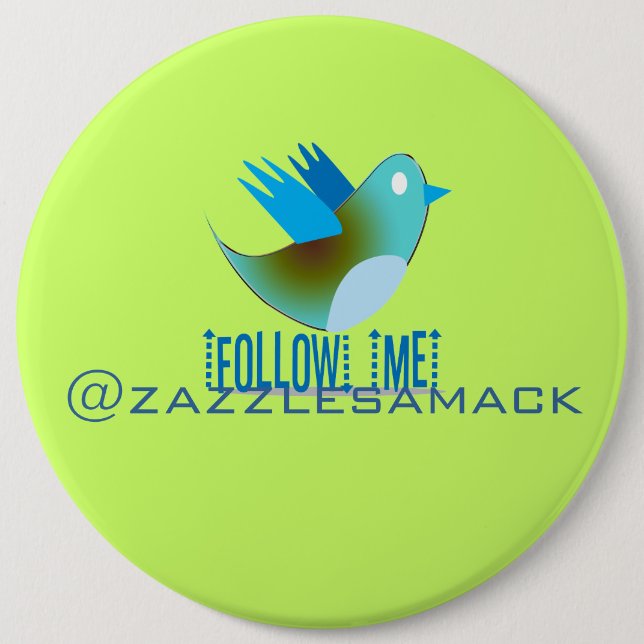 Macaron Rond 15,2 Cm Suivez-moi @ votre adresse Twitter (Devant)