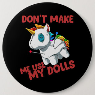 Macaron Rond 15,2 Cm Unicorn Voodoo Doll Unicorn Ne pas me faire utilis