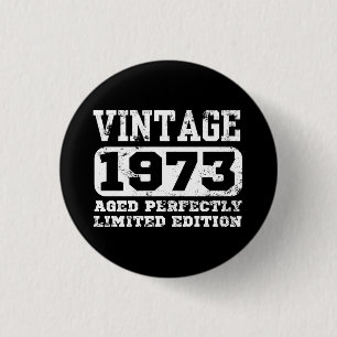 Macaron Rond 2,50 Cm 1973 Limited Edition 52e anniversaire