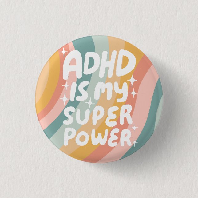 Macaron Rond 2,50 Cm ADHD est ma superpuissance Fun Bulle Lettres color (Devant)