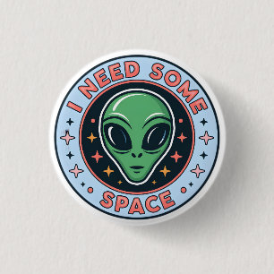 Macaron Rond 2,50 Cm Alien Vert J'ai Besoin d'Espace Graphique Rétro