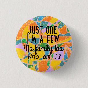 Macaron Rond 2,50 Cm art abstrait--Juste un je suis orphelin de