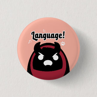 Macaron Rond 2,50 Cm Badboyhalo "Langue !" Épingle - Bouton d'épingle M