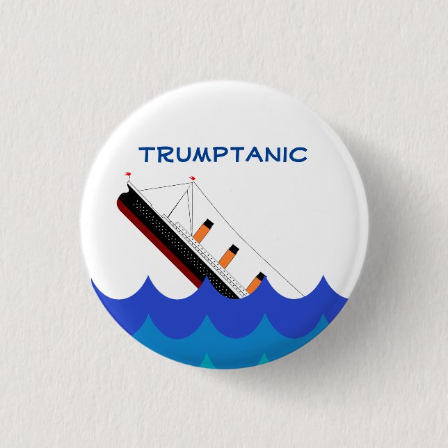 Macaron Rond 2,50 Cm Bateau d'abandon ! Le Trumptanic descend (Devant)