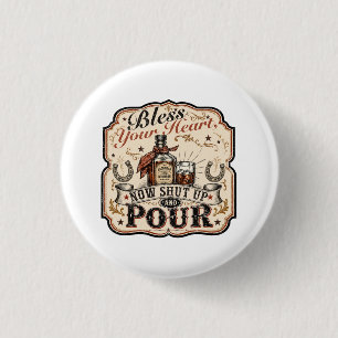 Macaron Rond 2,50 Cm Bénissez Votre Cœur, Maintenant Taisez-Vous & Vers