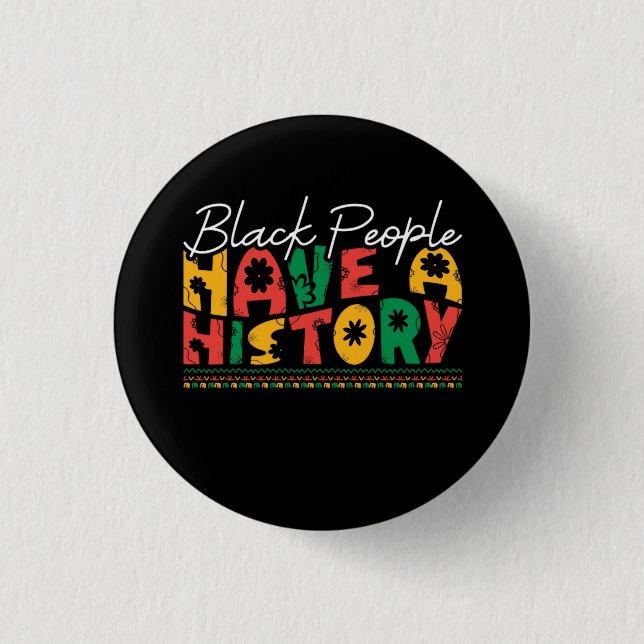 Macaron Rond 2,50 Cm black_people_have_a_history_02 (Devant)