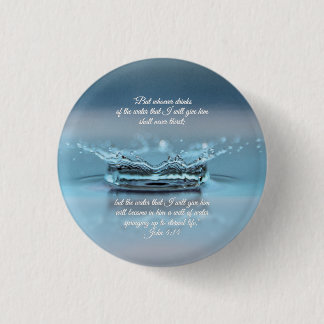 Macaron Rond 2,50 Cm Blue Water La vie n'a jamais soif Bible Verse John