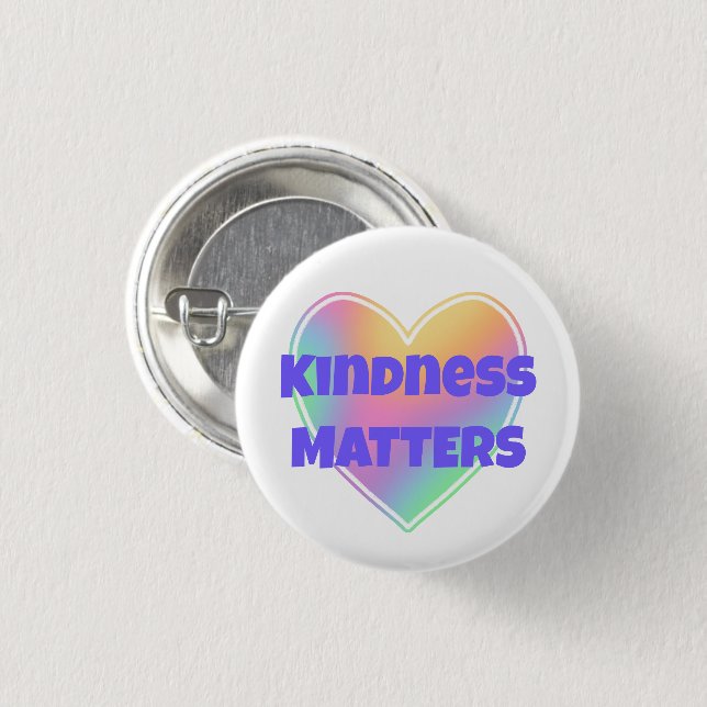 Macaron Rond 2,50 Cm Bouton Coeur arc-en-ciel Kindness Matters (Devant & derrière)
