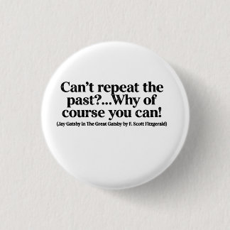 Macaron Rond 2,50 Cm Bouton de citation de Jay Gatsby
