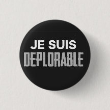 Bouton déplorable de Je Suis (rond)