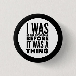 Macaron Rond 2,50 Cm Bouton d'humour de distanciation sociale