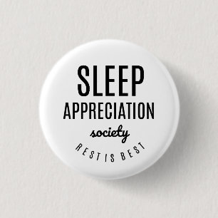 Macaron Rond 2,50 Cm Bouton Drôle de Sleep Appréciation Society