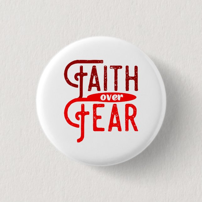 Macaron Rond 2,50 Cm Bouton Faith Over Fear (Devant)