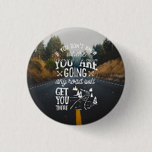 Bouton inspiré de citation toute route
