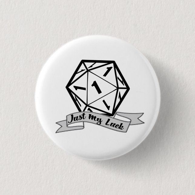 Macaron Rond 2,50 Cm Bouton Just My Luck d20 (Devant)