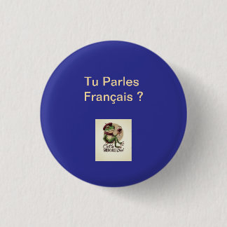 Macaron Rond 2,50 Cm Bouton Tu Parles Français? 1 1/4"